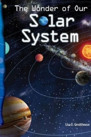 Cover of The Wonder of Our Solar System