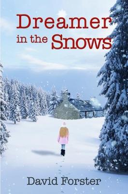 Book cover for Dreamer in the Snows