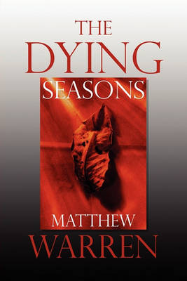 Book cover for The Dying Seasons