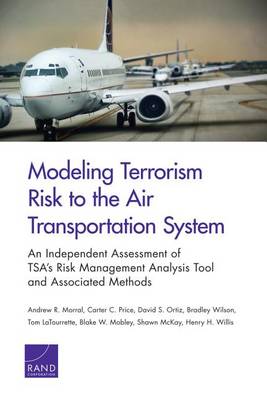 Book cover for Modeling Terrorism Risk to the Air Transportation System