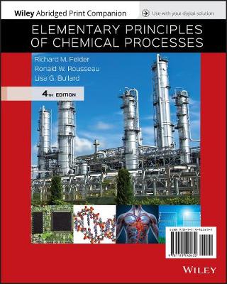 Book cover for Elementary Principles of Chemical Processes, 4e Reserve Problems Abridged Loose-Leaf Print Companion