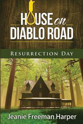 Cover of House on Diablo Road