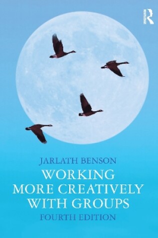 Cover of Working More Creatively with Groups