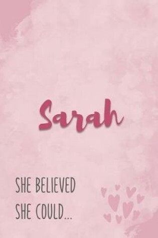 Cover of Sarah She Believe She Could