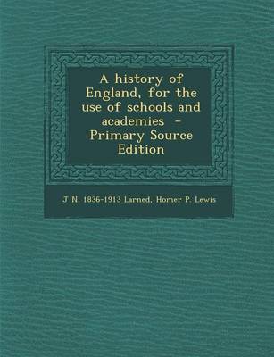 Book cover for A History of England, for the Use of Schools and Academies