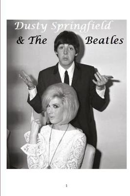 Book cover for Dusty Springfield and the Beatles