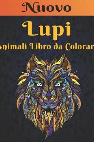 Cover of Animali Libro da Colorare Lupi