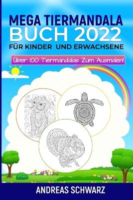 Book cover for Mega Tiermandala Buch 2022
