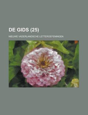 Book cover for de Gids; Nieuwe Vaderlandsche Letteroefeningen (25)