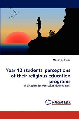 Book cover for Year 12 students' perceptions of their religious education programs