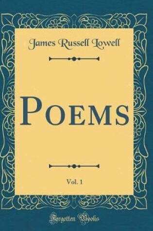 Cover of Poems, Vol. 1 (Classic Reprint)