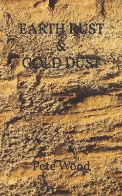 Book cover for Earth Rust & Gold Dust