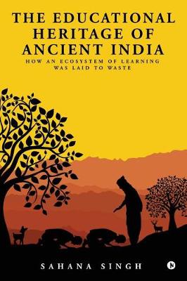 Book cover for The Educational Heritage of Ancient India