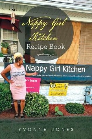 Cover of Nappy Girl Kitchen Recipe Book