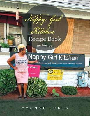 Book cover for Nappy Girl Kitchen Recipe Book