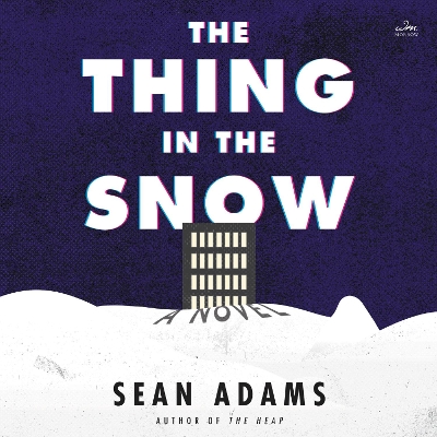 The Thing in the Snow by Sean Adams