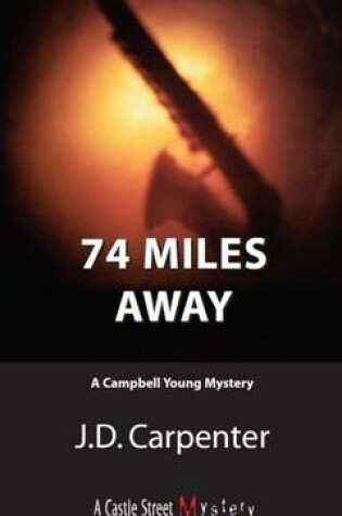 Cover of 74 Miles Away