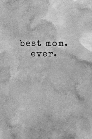 Cover of Best Mom Ever