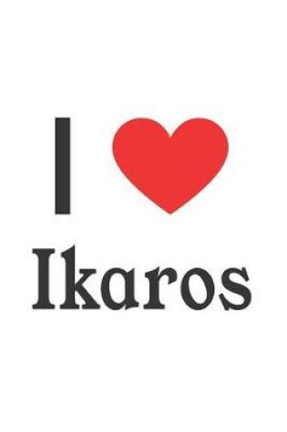 Cover of I Love Ikaros