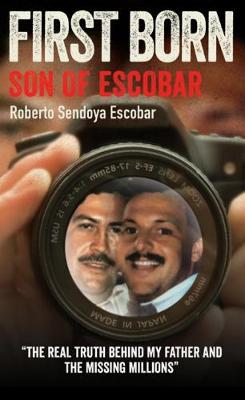 Book cover for First Born: Son Of Escobar