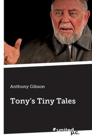 Cover of Tony's Tiny Tales