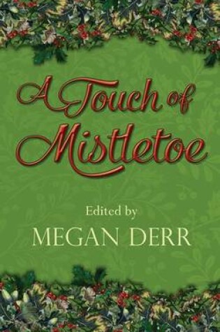 Cover of A Touch of Mistletoe