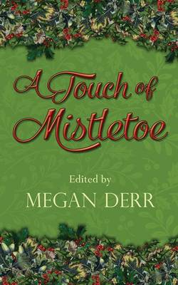 Book cover for A Touch of Mistletoe