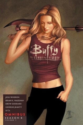 Cover of Buffy The Vampire Slayer Season 8 Omnibus Volume 1