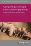 Book cover for Achieving sustainable production of pig meat Volume 1