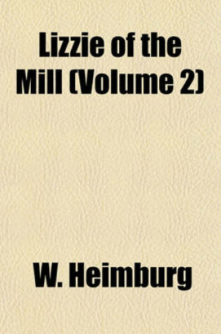 Cover of Lizzie of the Mill (Volume 2)