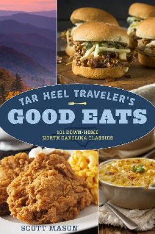 Cover of Tar Heel Traveler's Good Eats