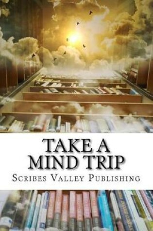 Cover of Take a Mind Trip