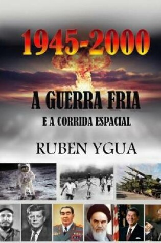 Cover of A Guerra Fria E a Corrida Espacial