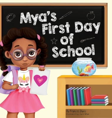 Book cover for Mya's First Day Of School