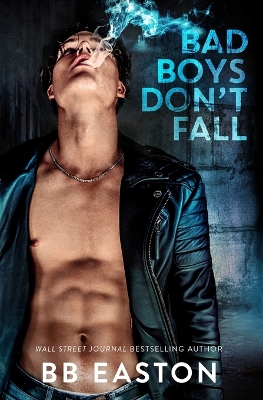 Book cover for Bad Boys Don't Fall