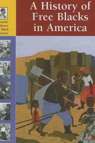 Cover of A History of Free Blacks in America