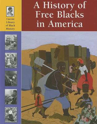 Book cover for A History of Free Blacks in America