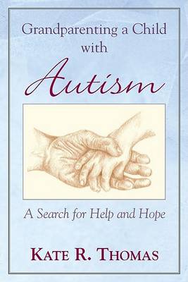 Cover of Grandparenting a Child with Autism