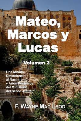 Cover of Mateo, Marcos y Lucas (Volumen 2)