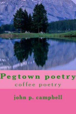 Cover of pegtown poetry