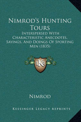 Cover of Nimrod's Hunting Tours