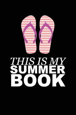 Book cover for This Is My Summer Book