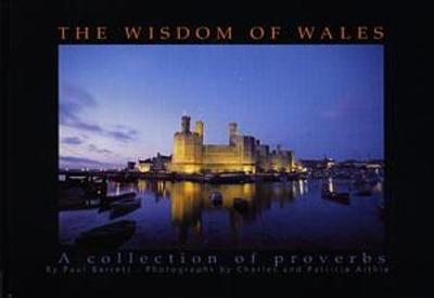 Book cover for Wisdom of Wales, The - A Collection of Proverbs