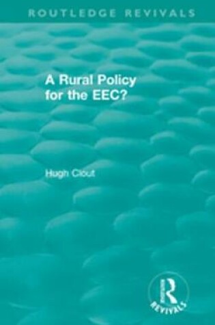 Cover of A Rural Policy for the EEC (1984)