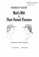 Book cover for Sachs & Robinson : Matt'S Mitt & Fleet-Footed Florence/Hbk