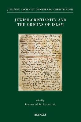 Cover of Jewish-Christianity and the Origins of Islam