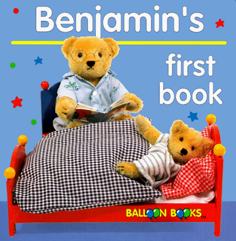 Book cover for Benjamin's First Book