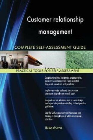 Cover of Customer relationship management Complete Self-Assessment Guide