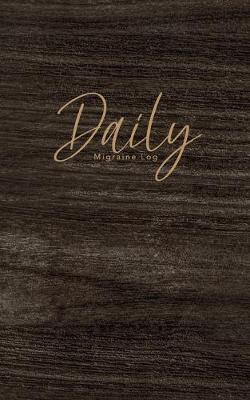 Book cover for Daily Migraine Log