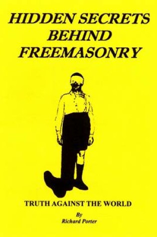 Cover of Hidded Secrets of Freemasonry